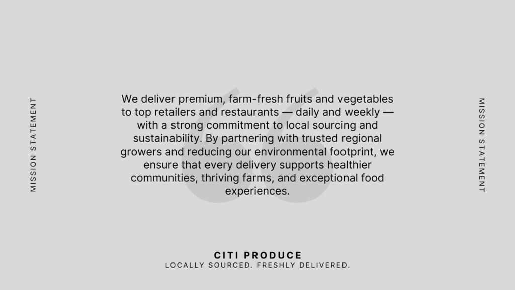 CITI Produce mission statement slide with logo and fresh produce delivery message.