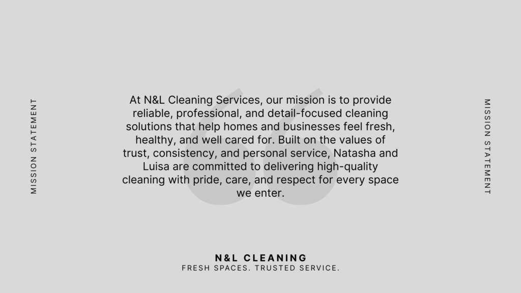 N&L Cleaning Services mission statement with clean grey brand layout and tagline.